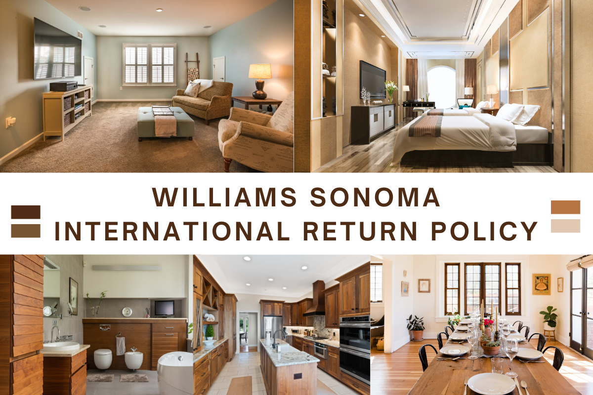 The Williams Sonoma International Return Policy